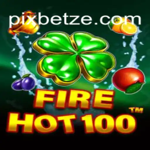 Explorando o Mundo de FireHot100: A Nova Sensação Entre os Jogadores